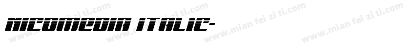 Nicomedia Italic字体转换